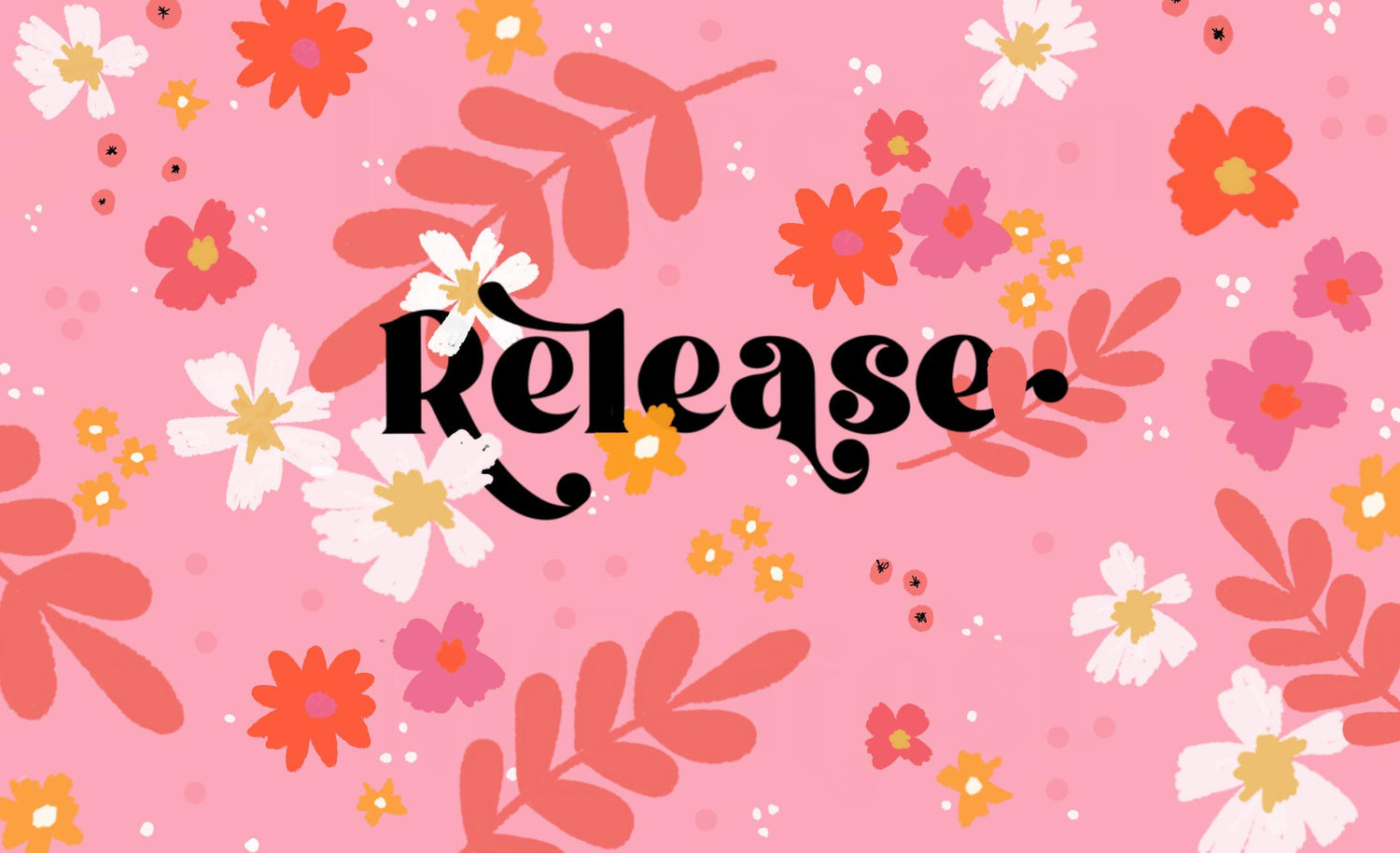 RELEASE