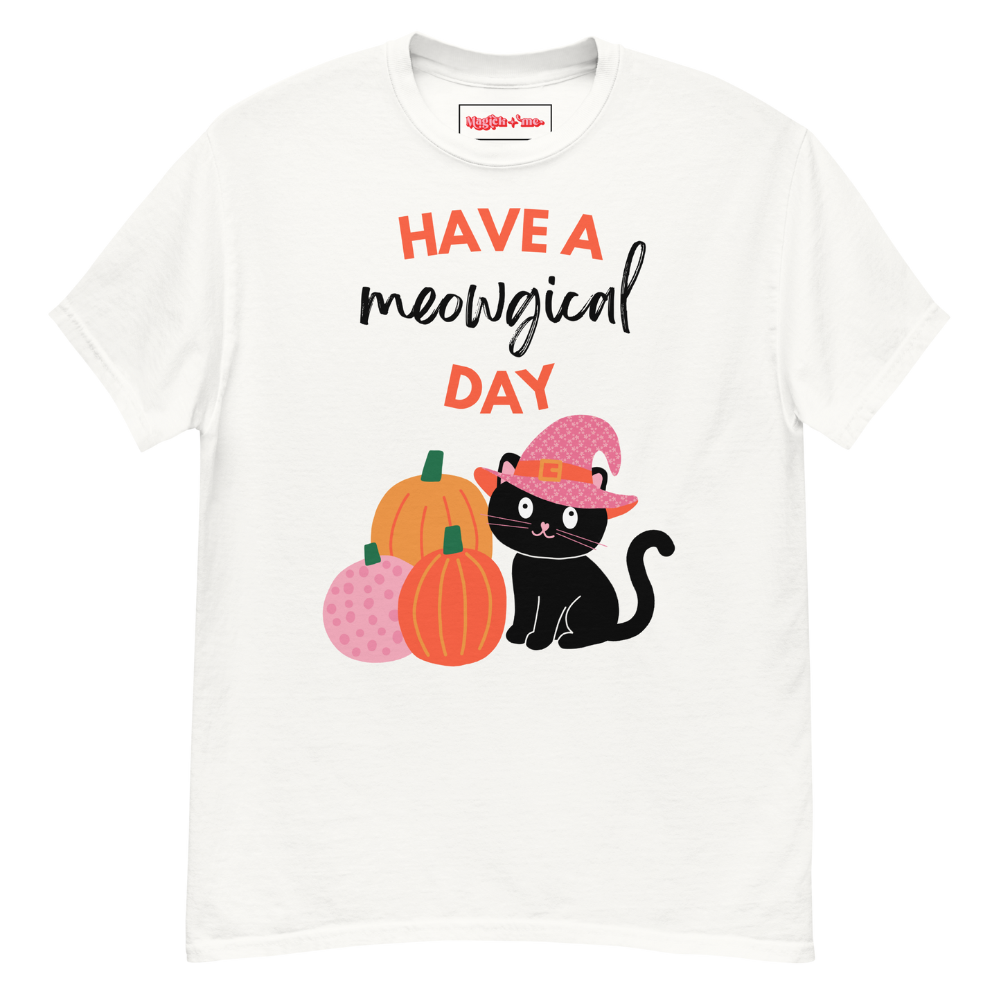 Have A Meowgical Day T-Shirt