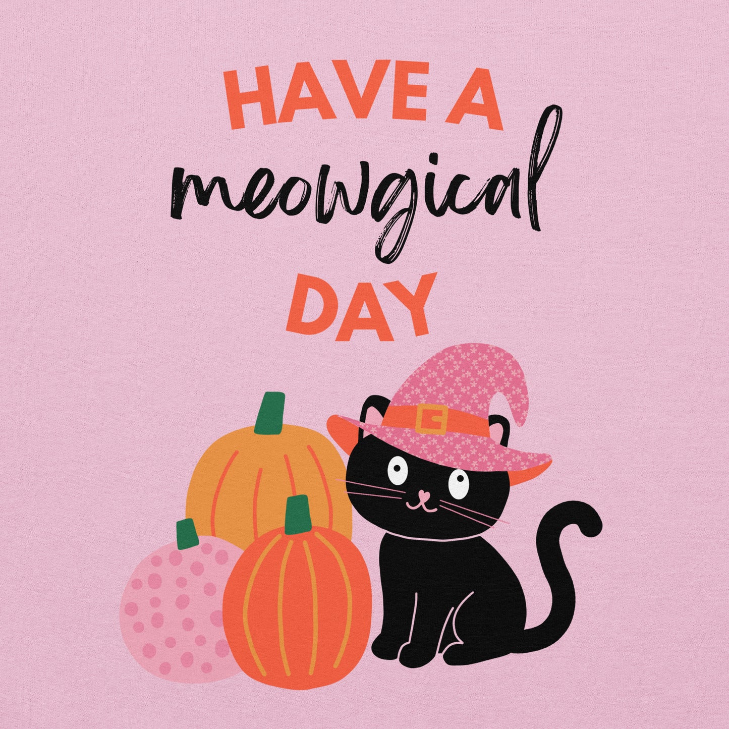 Have A Meowgical Day Sweater